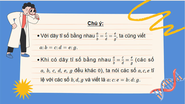  Dãy tỉ số bằng nhau