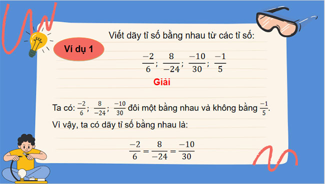  Dãy tỉ số bằng nhau