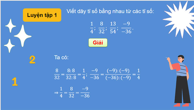  Dãy tỉ số bằng nhau