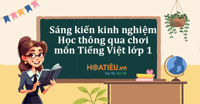 SKKN Học thông qua chơi lớp 1