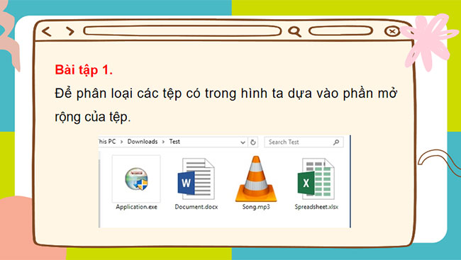  Phân loại tệp và bảo vệ dữ liệu trong máy tính