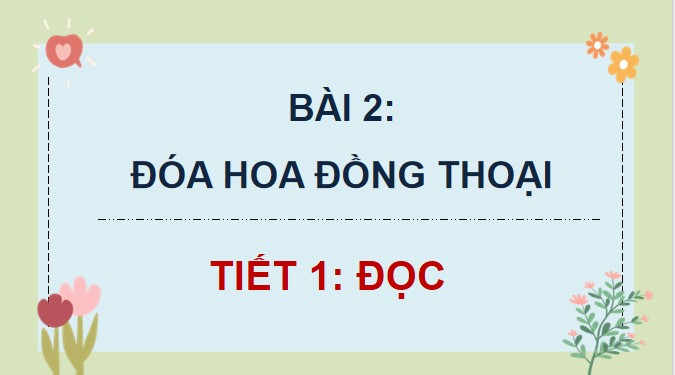 PowerPoint Đoá hoa đồng thoại