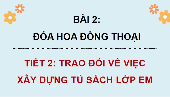 PowerPoint Trao đổi về việc xây dựng tủ sách của lớp em