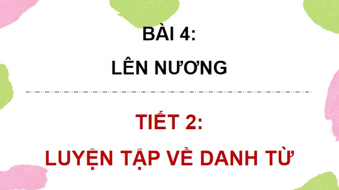 PowerPoint Luyện tập về danh từ