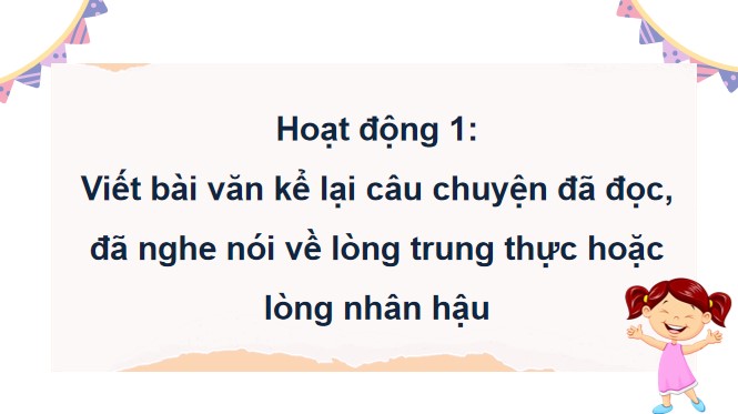 PowerPoint Viết bài văn kể chuyện