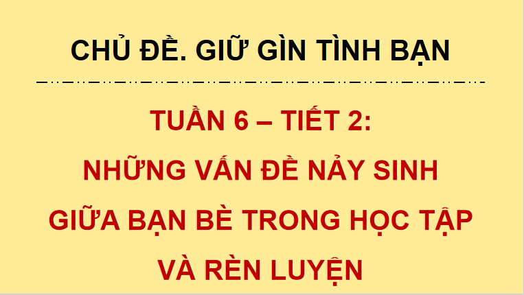 PowerPoint Hoạt động trải nghiệm 5 Tuần 6