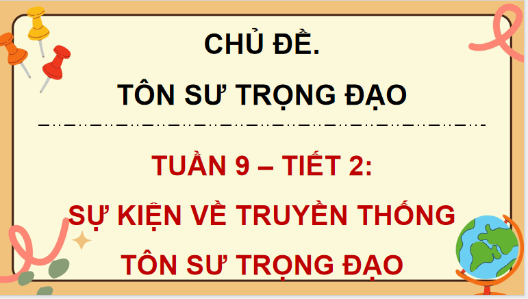 PowerPoint Hoạt động trải nghiệm 5 Tuần 9