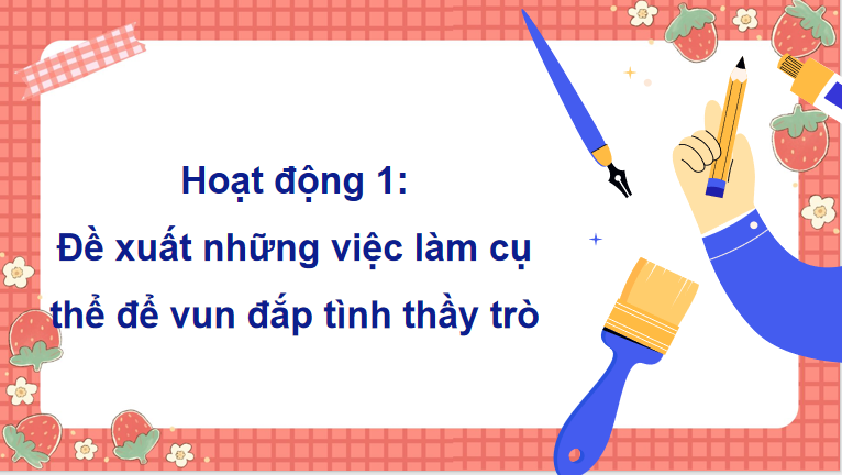 PowerPoint Hoạt động trải nghiệm 5 Tuần 11