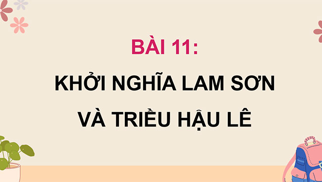 PowerPoint Khởi nghĩa Lam Sơn và Triều Hậu Lê