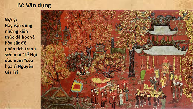 PowerPoint Mĩ thuật 6 Bài 11: Hòa sắc trong tranh chủ đề lễ hội