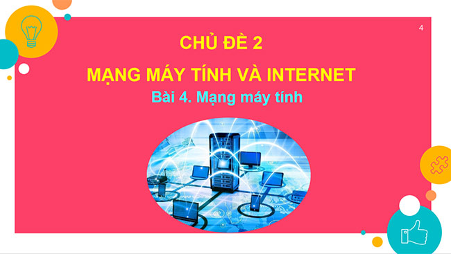 PowerPoint Tin học 6 Mạng máy tính