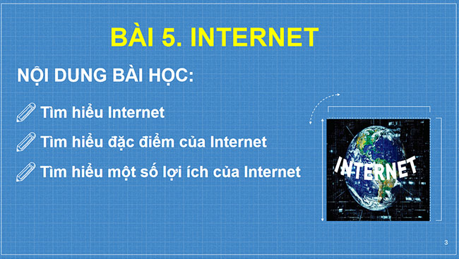 PowerPoint Tin học 6 Internet