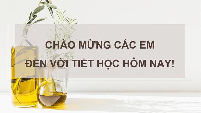 PowerPoint Công nghệ 6 Bài 4: Thực phẩm và dinh dưỡng