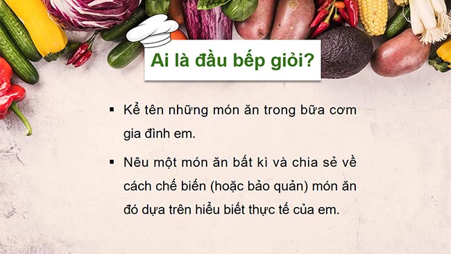 PowerPoint Công nghệ 6 Bài 5: Bảo quản và chế biến thực phẩm trong gia đình