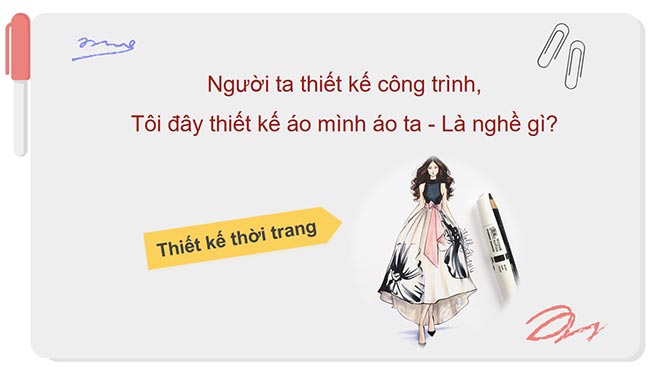 PowerPoint Công nghệ 6 Dự án 3: Em làm nhà thiết kế thời trang