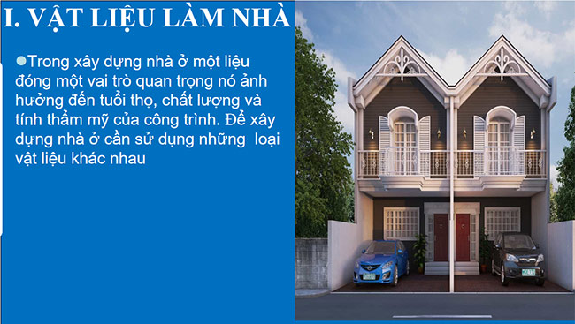 PowerPoint Công nghệ 6 Bài 2: Xây dựng nhà ở