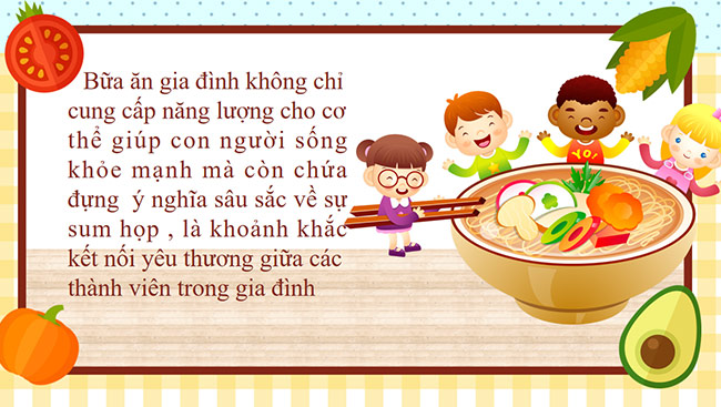 PowerPoint Công nghệ 6 Bài 6: Dự án Bữa ăn kết nối yêu thương