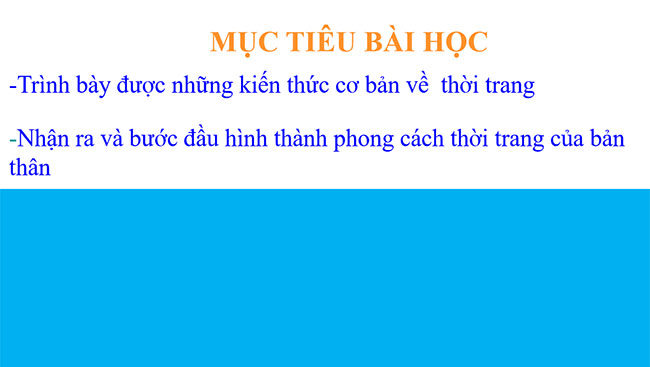 PowerPoint Công nghệ 6 Bài 9: Thời trang