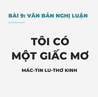 PowerPoint Ngữ Văn 11 Bài 9: Tôi có một giấc mơ