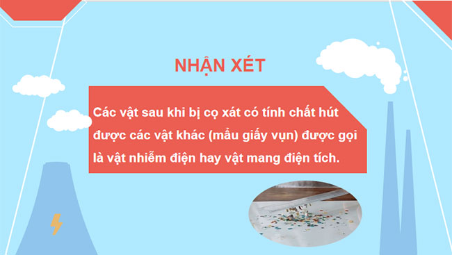  Hiện tượng nhiễm điện do cọ xát