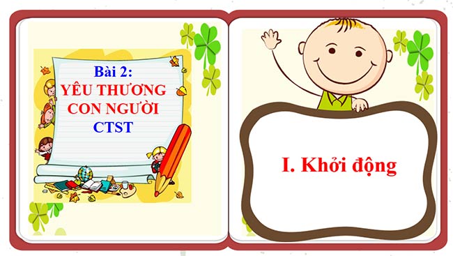 PowerPoint GDCD 6 Yêu thương con người