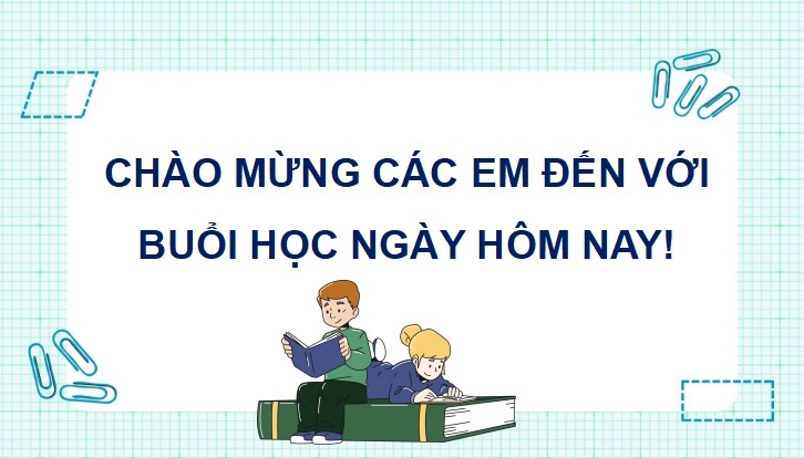Giáo án điện tử Bài 3 Toán 5 Chân trời sáng tạo