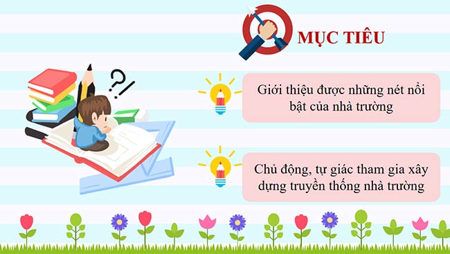 PowerPoint Hoạt động trải nghiệm 6: Truyền thống trường em