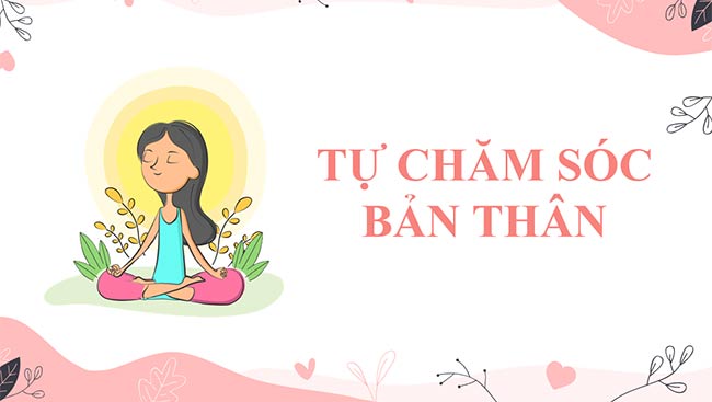 PowerPoint Hoạt động trải nghiệm 6: Tự chăm sóc bản thân