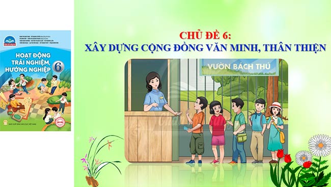 PowerPoint Công nghệ 6 Hoạt động trải nghiệm 6 Chủ đề 6