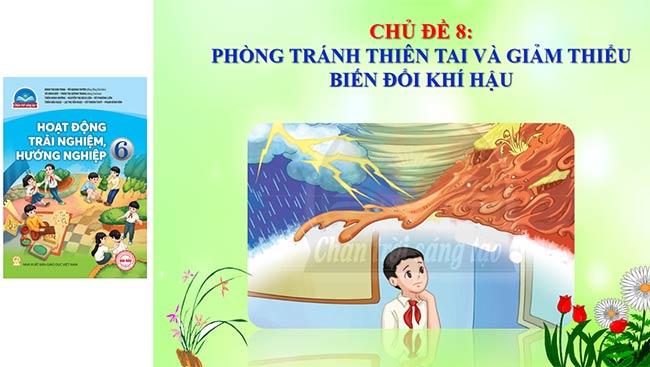 PowerPoint Công nghệ 6 Hoạt động trải nghiệm 6 Chủ đề 8