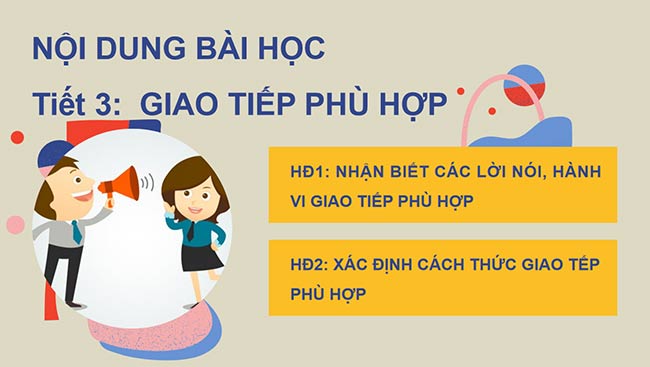 PowerPoint Hoạt động trải nghiệm 6: Giao tiếp phù hợp