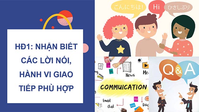 PowerPoint Hoạt động trải nghiệm 6: Giao tiếp phù hợp