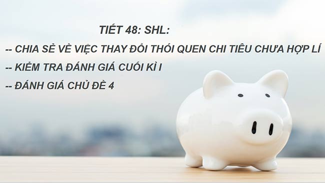 PowerPoint Hoạt động trải nghiệm 6: Chi tiêu hợp lí