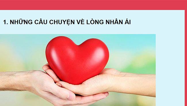 PowerPoint HĐTN 6: Xây dựng dự án nhân ái