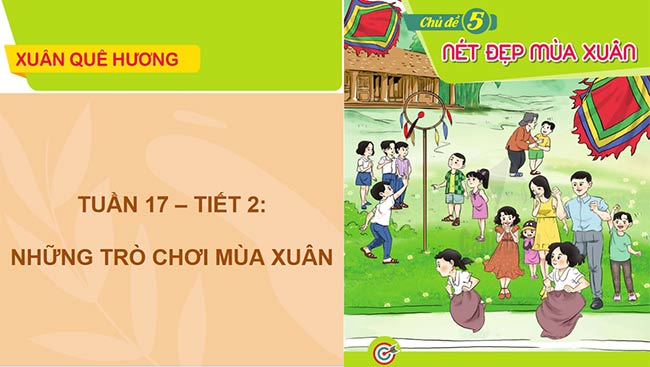 PowerPoint HĐTN 6: Xuân quê hương