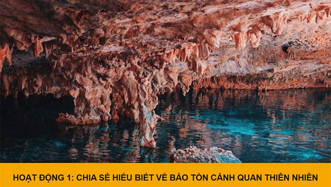 PowerPoint HĐTN 6: Bảo tồn cảnh quan thiên nhiên