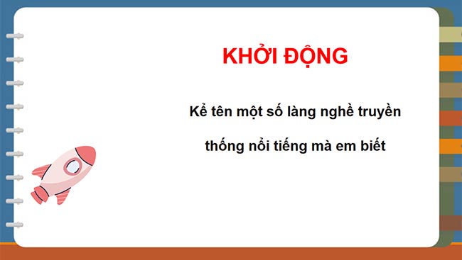 PowerPoint HĐTN 6: Khám phá nghề truyền thống ở nước ta