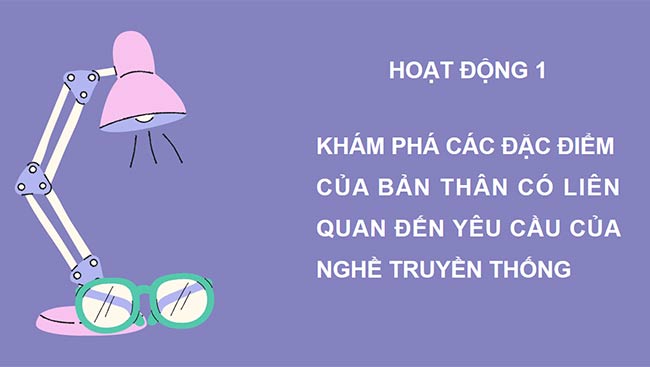 PowerPoint HĐTN 6: Em với nghề truyền thống