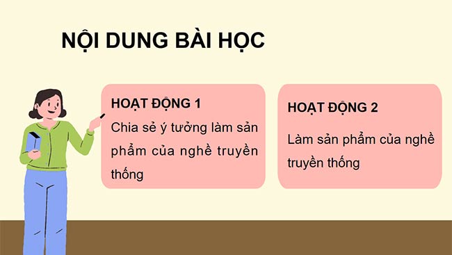 PowerPoint HĐTN 6: Em làm nghề truyền thống
