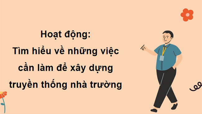  Xây dựng truyền thống nhà trường