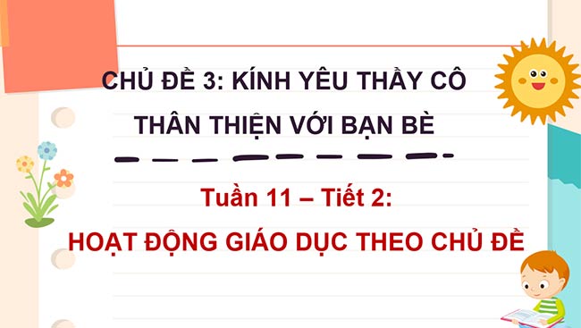 PowerPoint Hoạt động trải nghiệm 2 Tuần 11