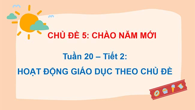PowerPoint Hoạt động trải nghiệm 2 Tuần 20