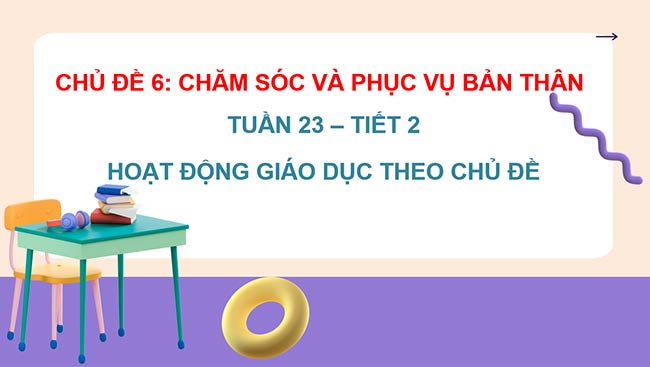PowerPoint Hoạt động trải nghiệm 2 Tuần 23