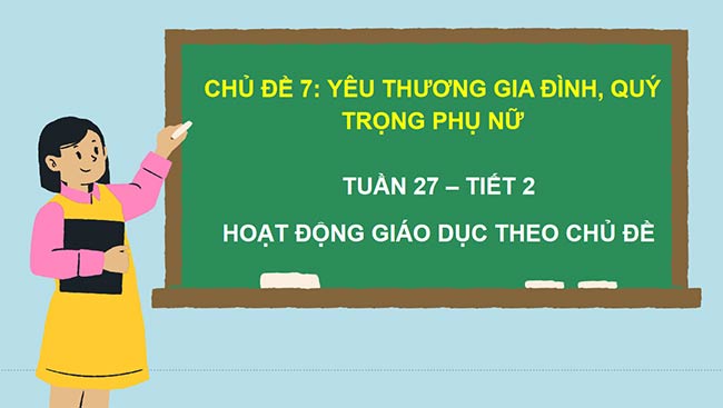 PowerPoint Hoạt động trải nghiệm 2 Tuần 27
