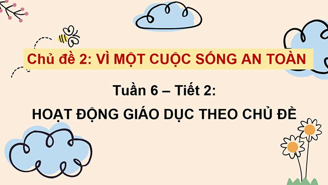 PowerPoint Hoạt động trải nghiệm 2 Tuần 6