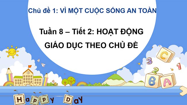 PowerPoint Hoạt động trải nghiệm 2 Tuần 8