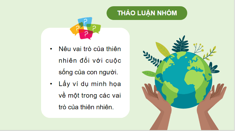 Bài 26: Xây dựng thế giới xanh - sạch - đẹp