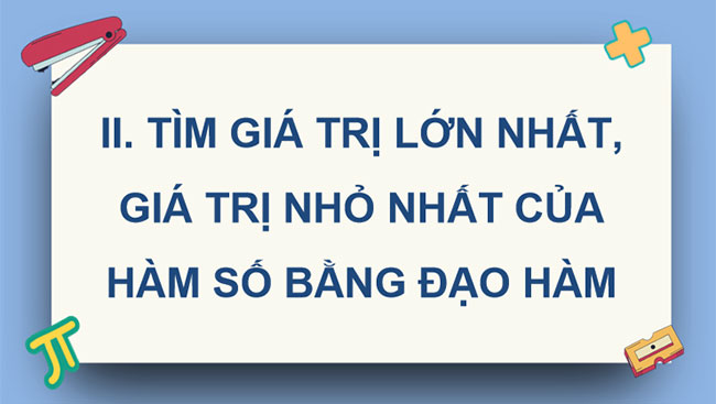Giá trị lớn nhất và giá trị nhỏ nhất của hàm số