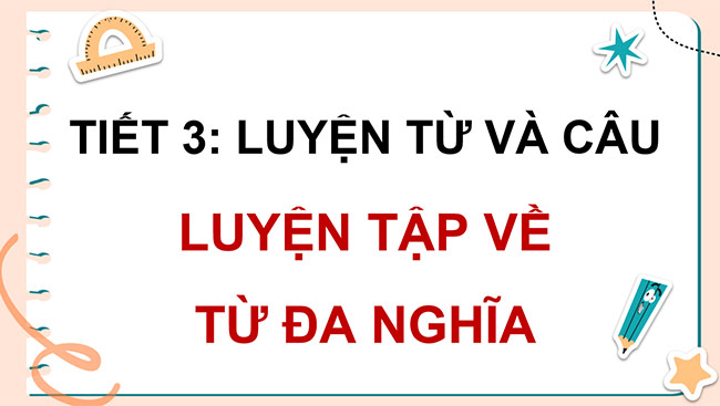 PowerPoint Luyện tập về từ đa nghĩa