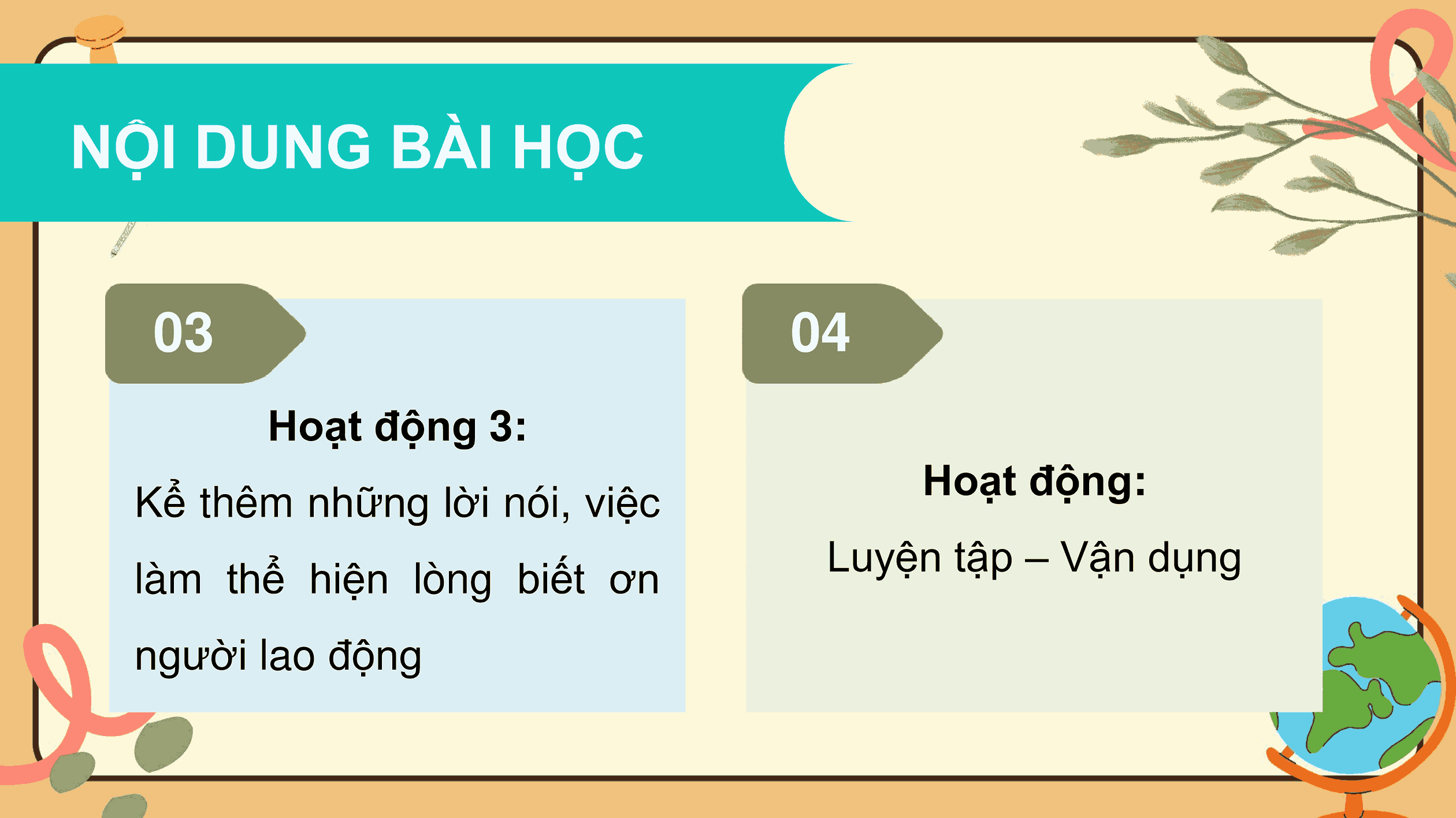 Bài 2: Em biết ơn người lao động